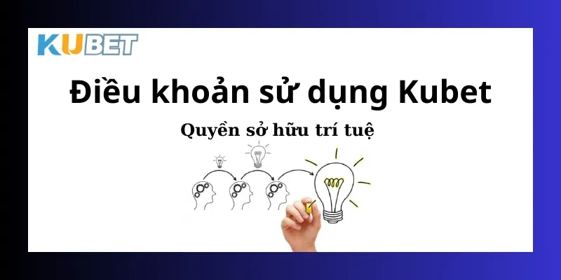 Người chơi cần lưu ý nội dung quyền sở hữu trí tuệ khi sử dụng dịch vụ