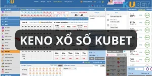 keno xổ số kubet là gì