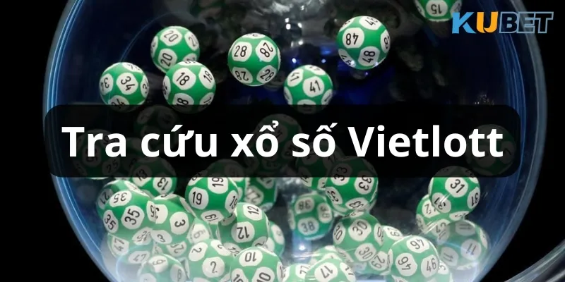 Bạn có thể xem kết quả kỳ quay xổ số Vietlott qua website chính thức 