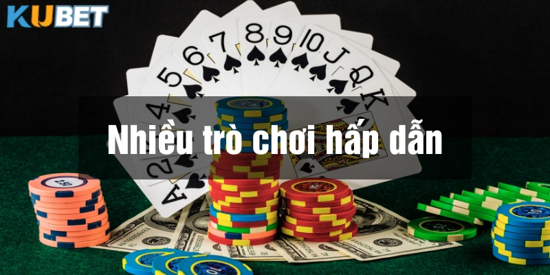 Casino Kubet với nhiều trò chơi đẳng cấp, được yêu thích