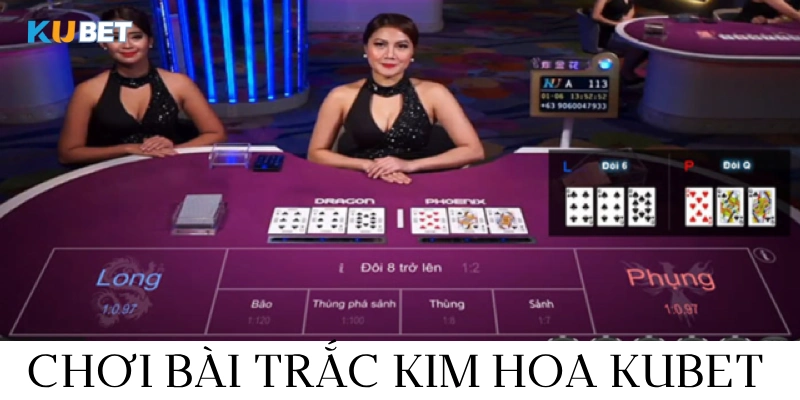 tìm hiểu về game bài trắc kim hoa kubet